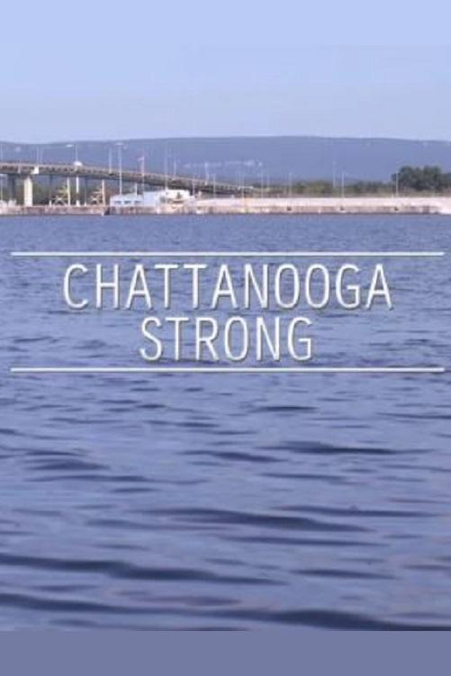 Постер Chattanooga Strong